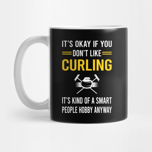 Smart People Hobby Curling by Good Day